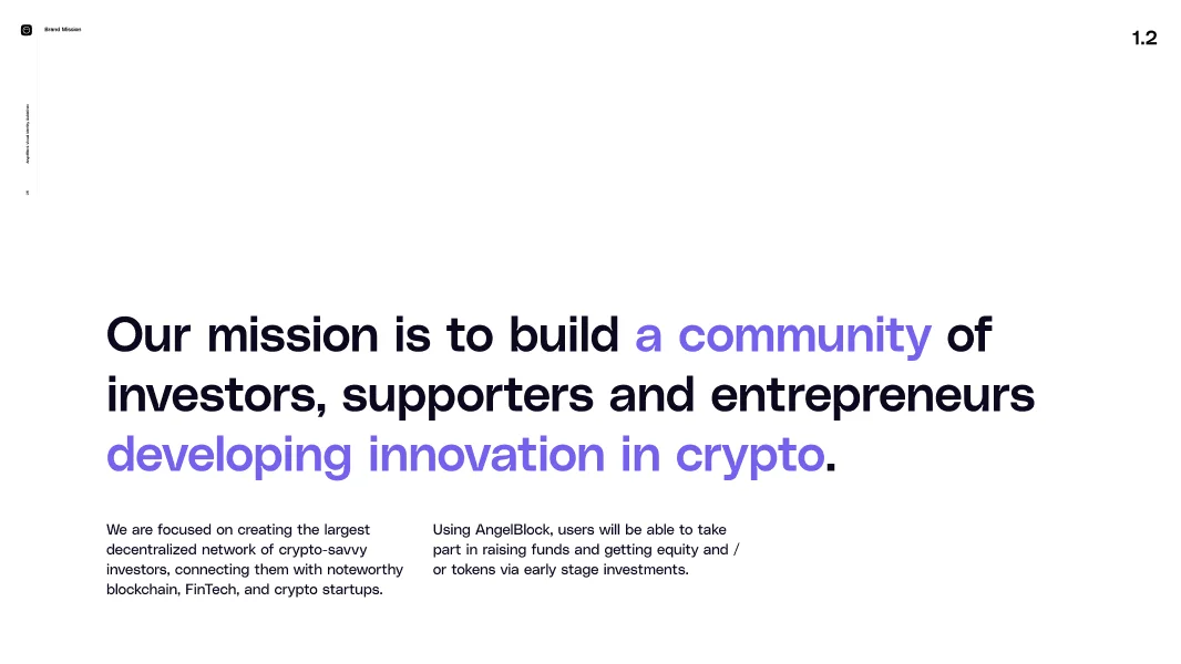 Text slide stating the mission to build a community of investors, supporters, and entrepreneurs developing innovation in crypto, with additional details about creating a decentralized network and using AngelBlock for raising funds and equity.
