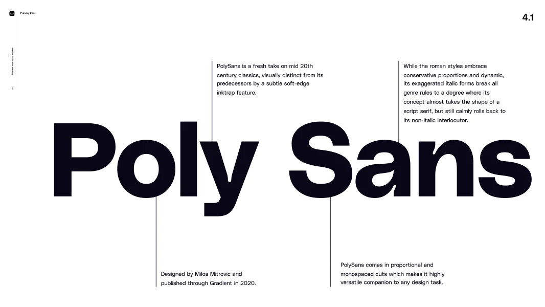 Typography overview of PolySans font with large text and descriptions of its mid-20th century style, soft-edge inktrap feature, roman style italics, and design versatility.