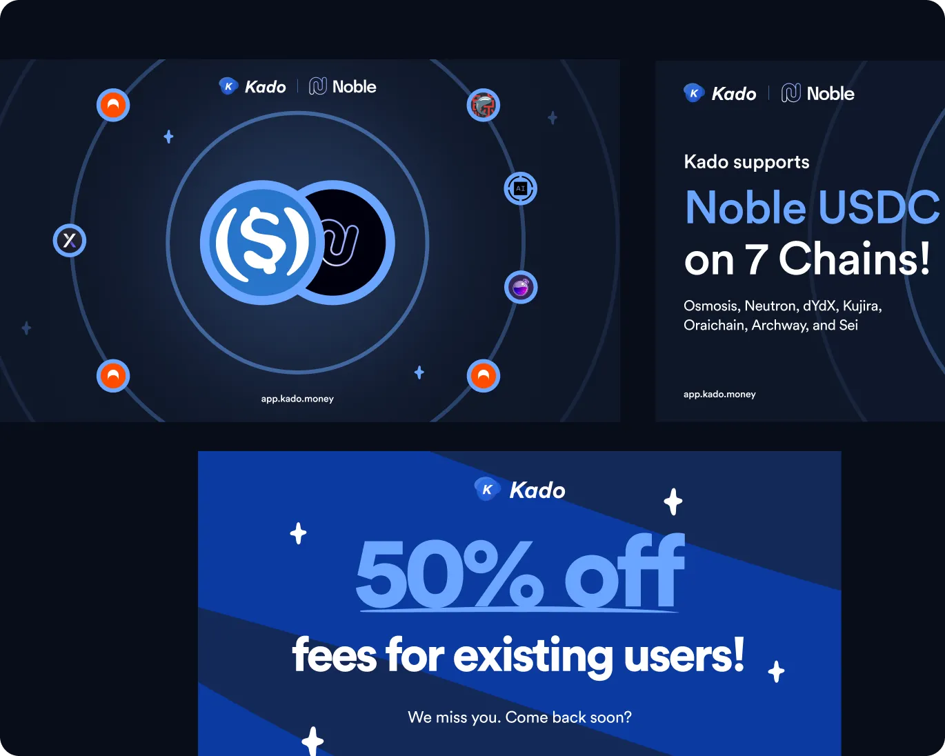 Kado supports Noble USDC on 7 Chains including Osmosis, Neutron, dYdX, Kujira, Oraichain, Archway, and Sei, with a 50% off fees promotion for existing users.