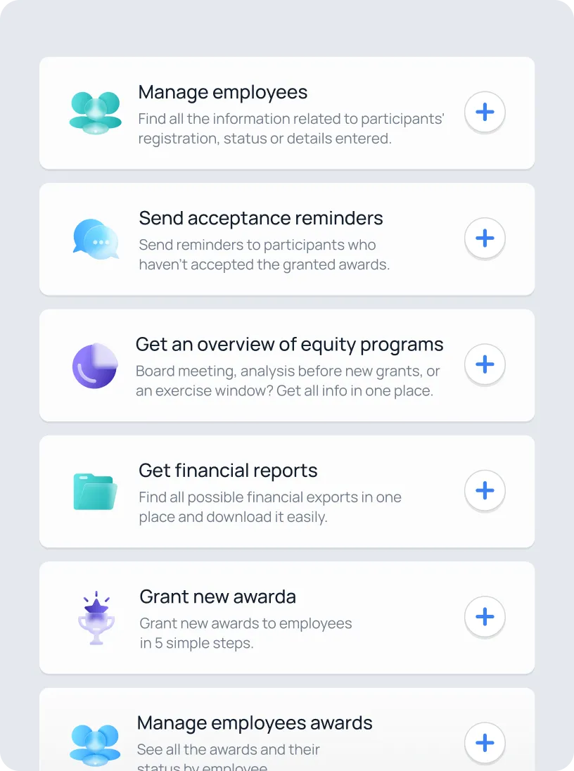 List of management options including managing employees, sending acceptance reminders, overview of equity programs, financial reports, granting new awards, and managing employee awards, each with descriptive text and a plus icon.