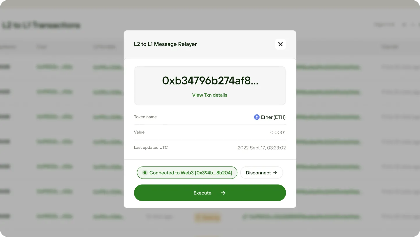 Popup window titled L2 to L1 Message Relayer displaying Ethereum token transaction details with a token value of 0.0001 and buttons to disconnect or execute.