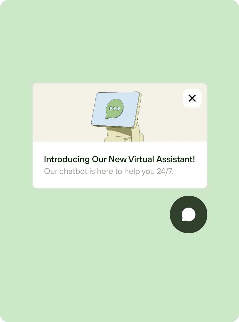 Chatbot pop-up with message introducing a new virtual assistant offering 24/7 help, on a light green background.