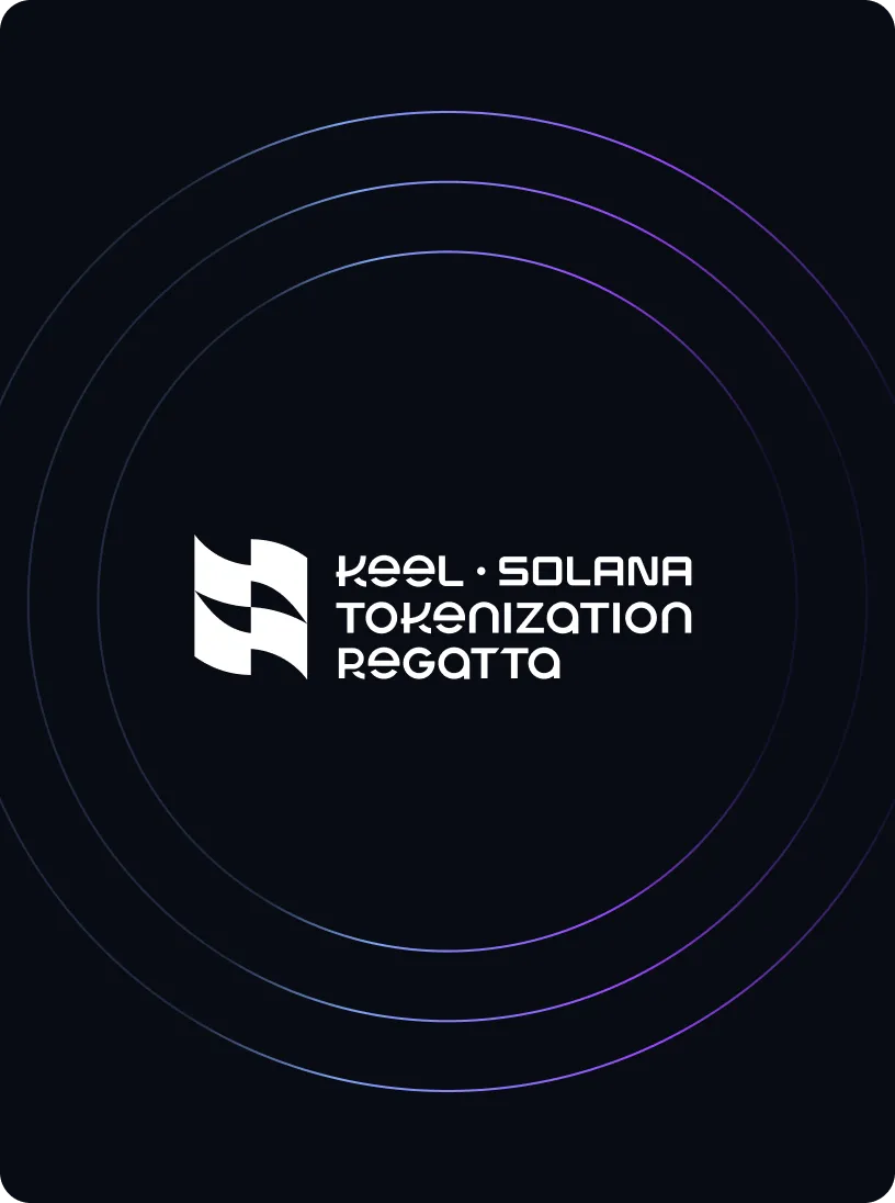 Logo with stylized flag icon and text: Keel · Solana Tokenization Regatta on a dark background with concentric circles.