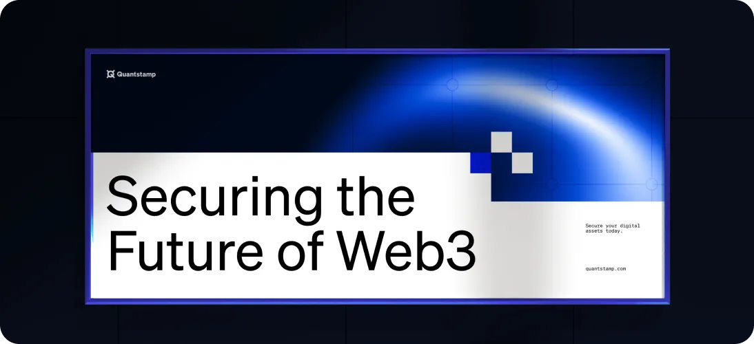 Banner with text 'Securing the Future of Web3' and 'Secure your digital assets today' with Quantstamp logo and website.