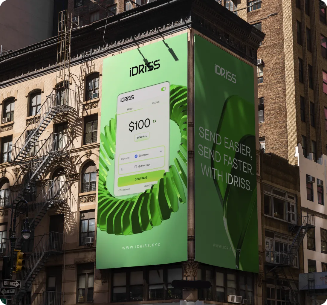 Large green billboard on a building corner displaying the Idriss app interface showing $100 to send with Ethereum, and text 'Send easier, send faster with Idriss.'