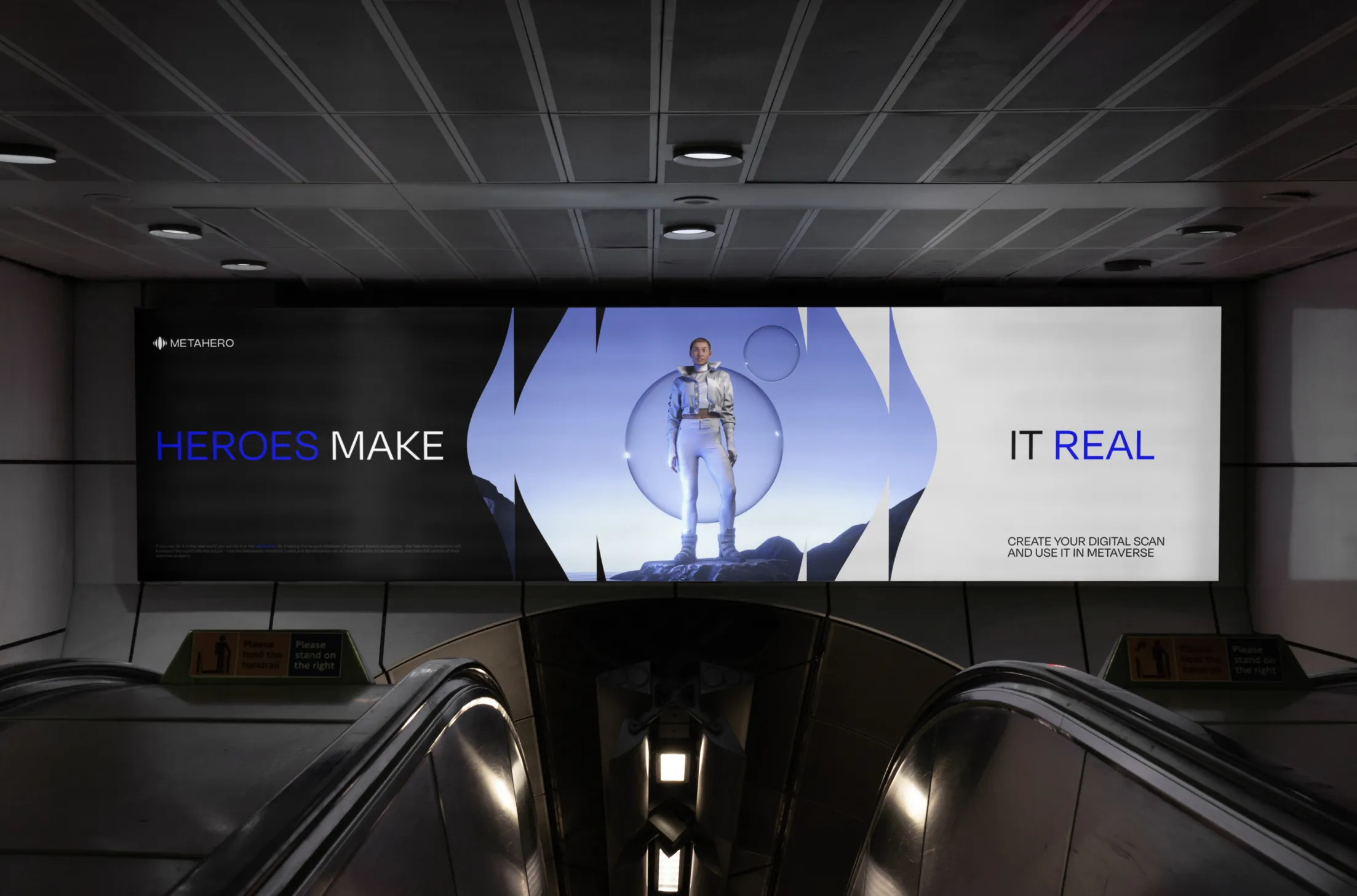 Metro station digital billboard reading 'HEROES MAKE IT REAL' with a futuristic figure in white standing in the center.