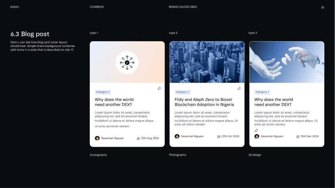 Three blog post layout examples on a dark background: Type 1 with iconography and text about DEXs by Savannah Nguyen dated 13th Aug 2024; Type 2 with cityscape photo and blockchain adoption text by Savannah Nguyen dated 22nd Oct 2024; Type 3 with 3D design of hands and coin with DEX text by Savannah Nguyen dated 13th Dec 2024.