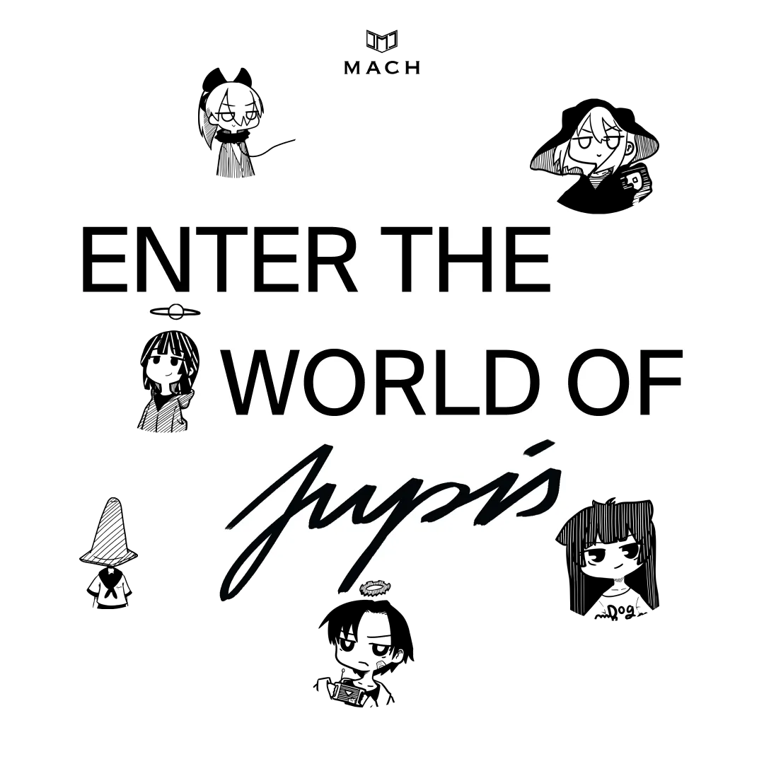 Text reading 'ENTER THE WORLD OF Jupis' with 'Jupis' in stylized script on a white rectangular background.