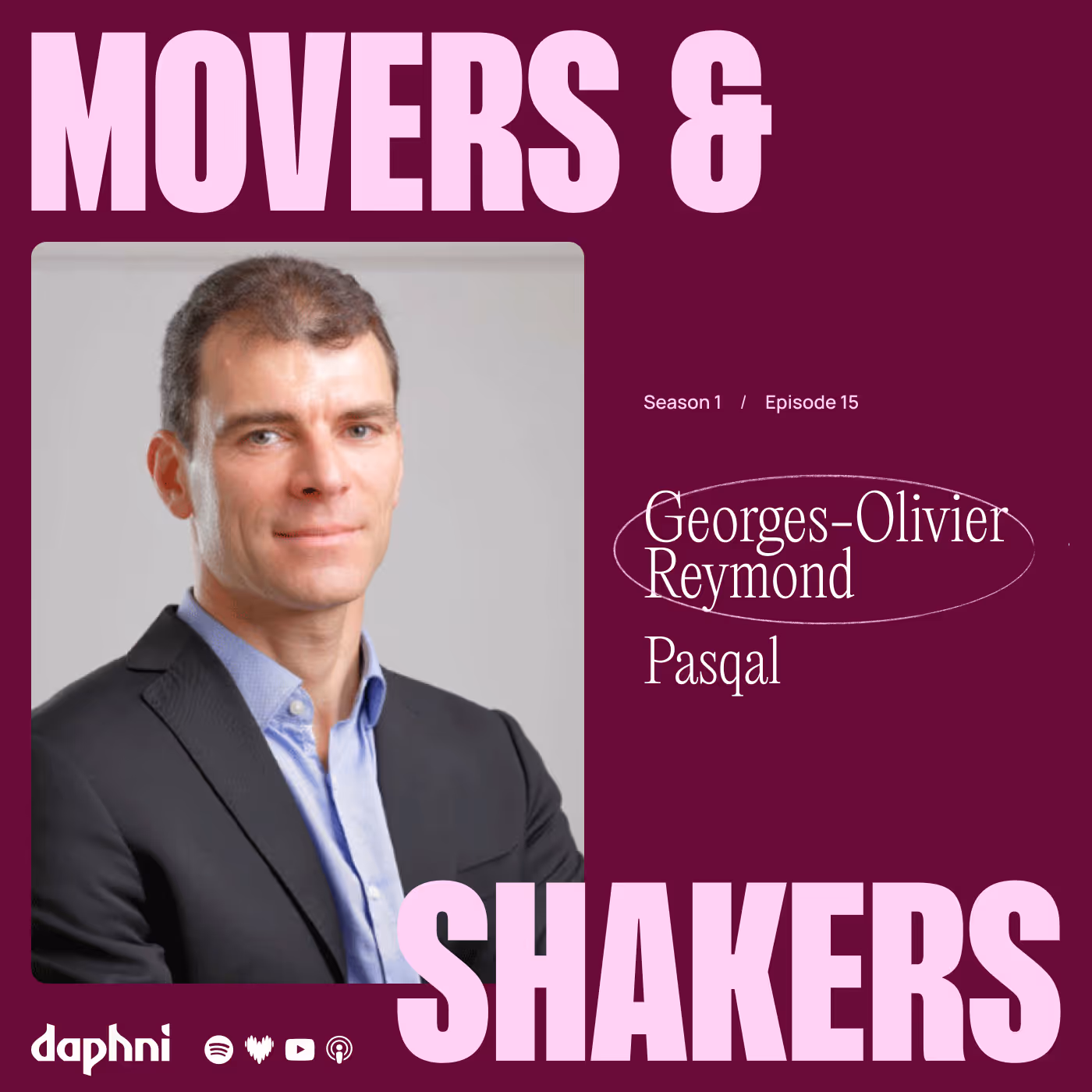 Episode 15 : Geroges-Olivier Reymond