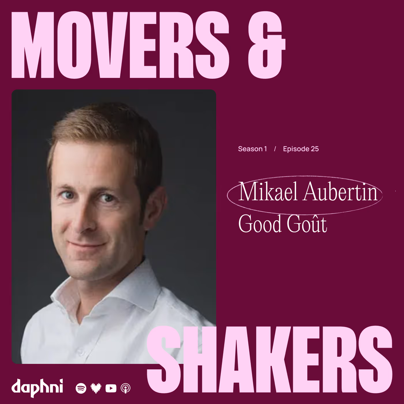 Episode 25 : Mikael Aubertin