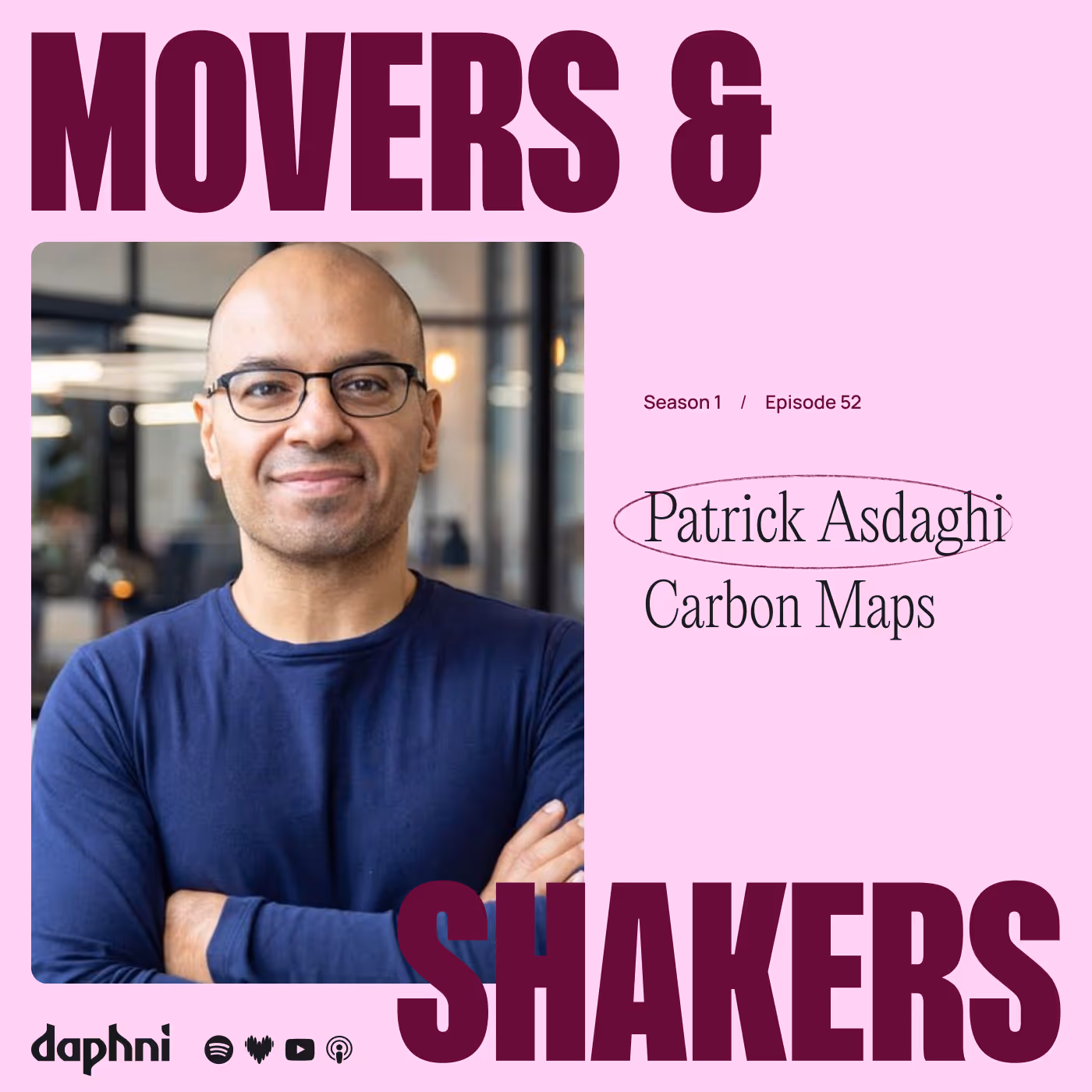 Episode 52 : Patrick Asdaghi