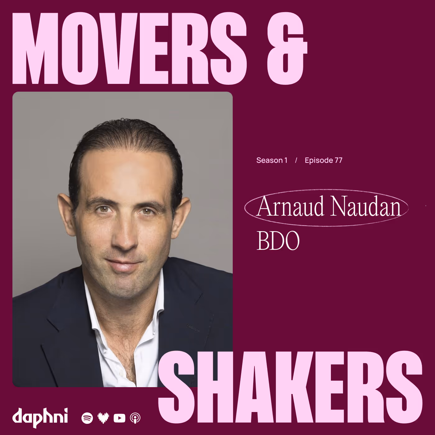 Episode 77 : Arnaud Naudan