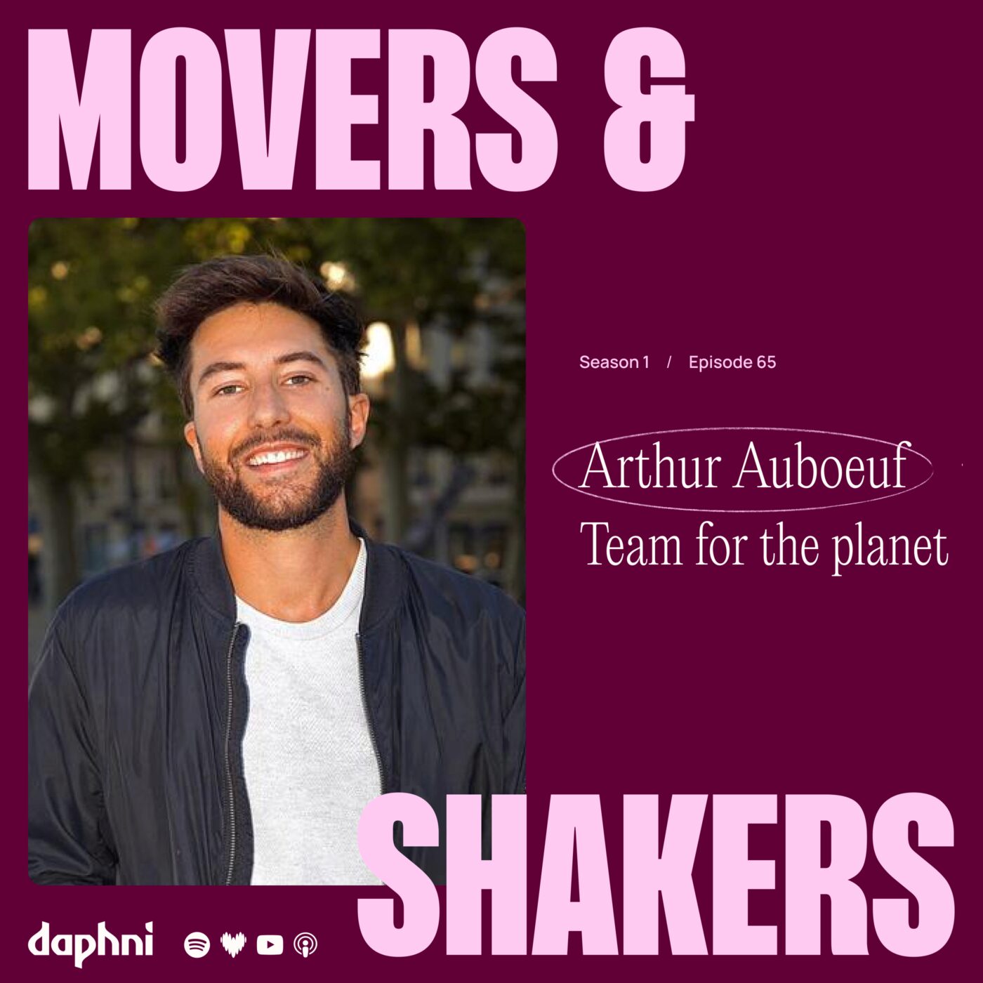 Episode 67 : Arthur Auboeuf