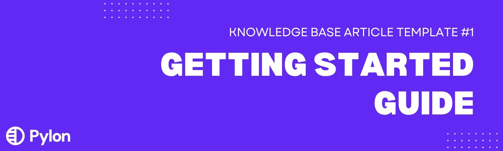 getting started guide knowledge base article template
