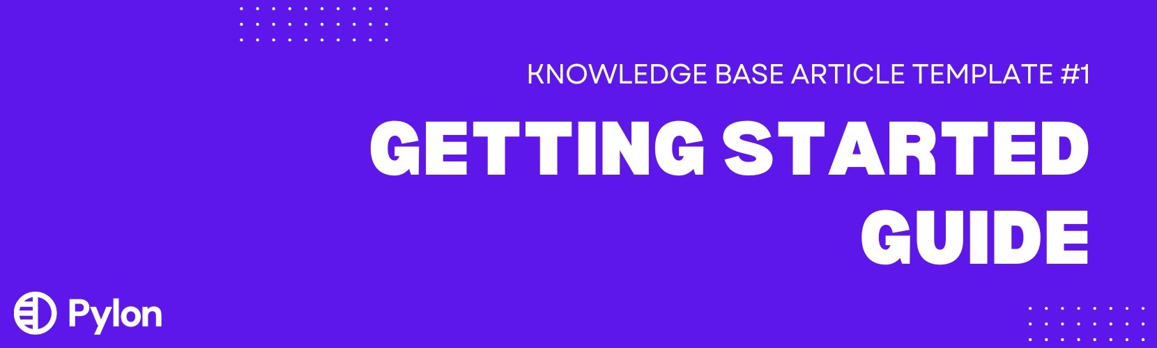 getting started guide knowledge base article template