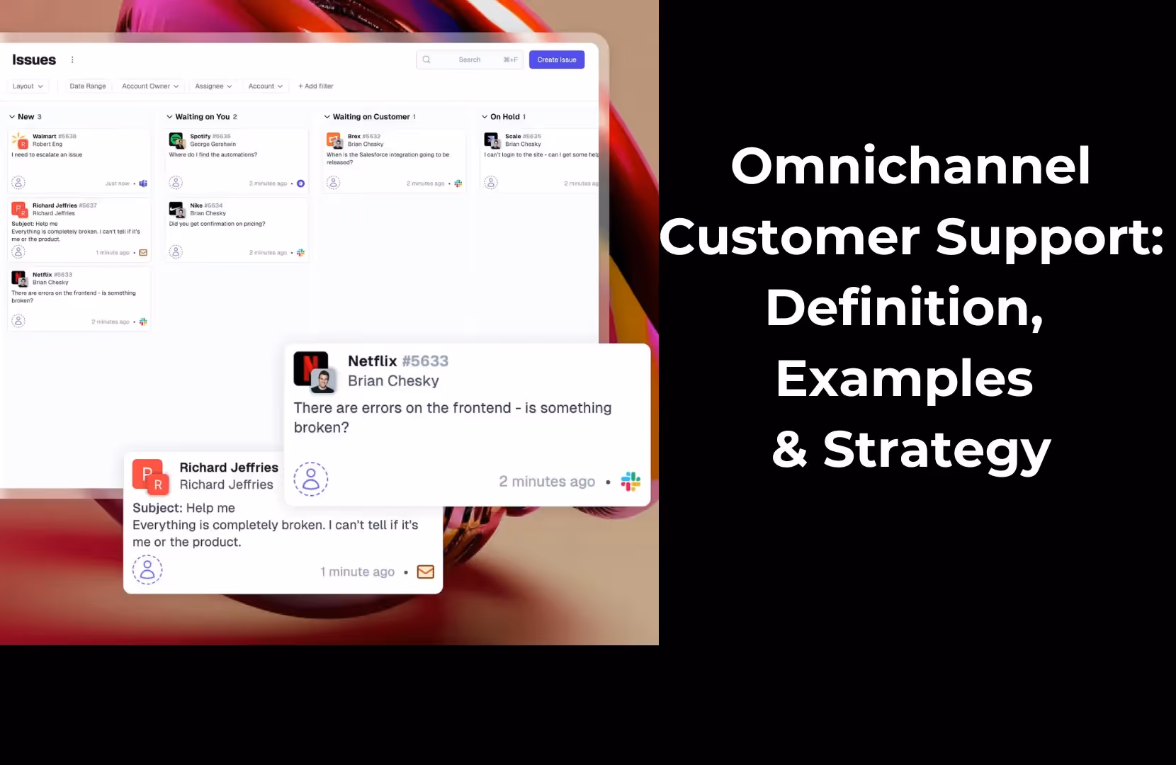 Omnichannel Customer Support