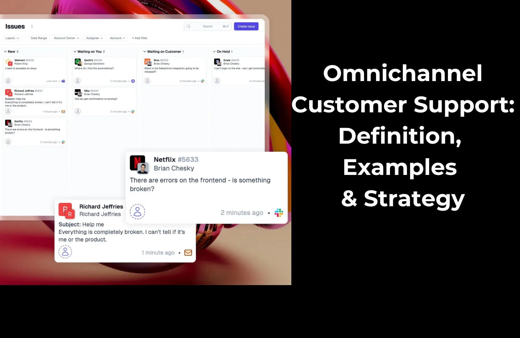 Omnichannel Customer Support