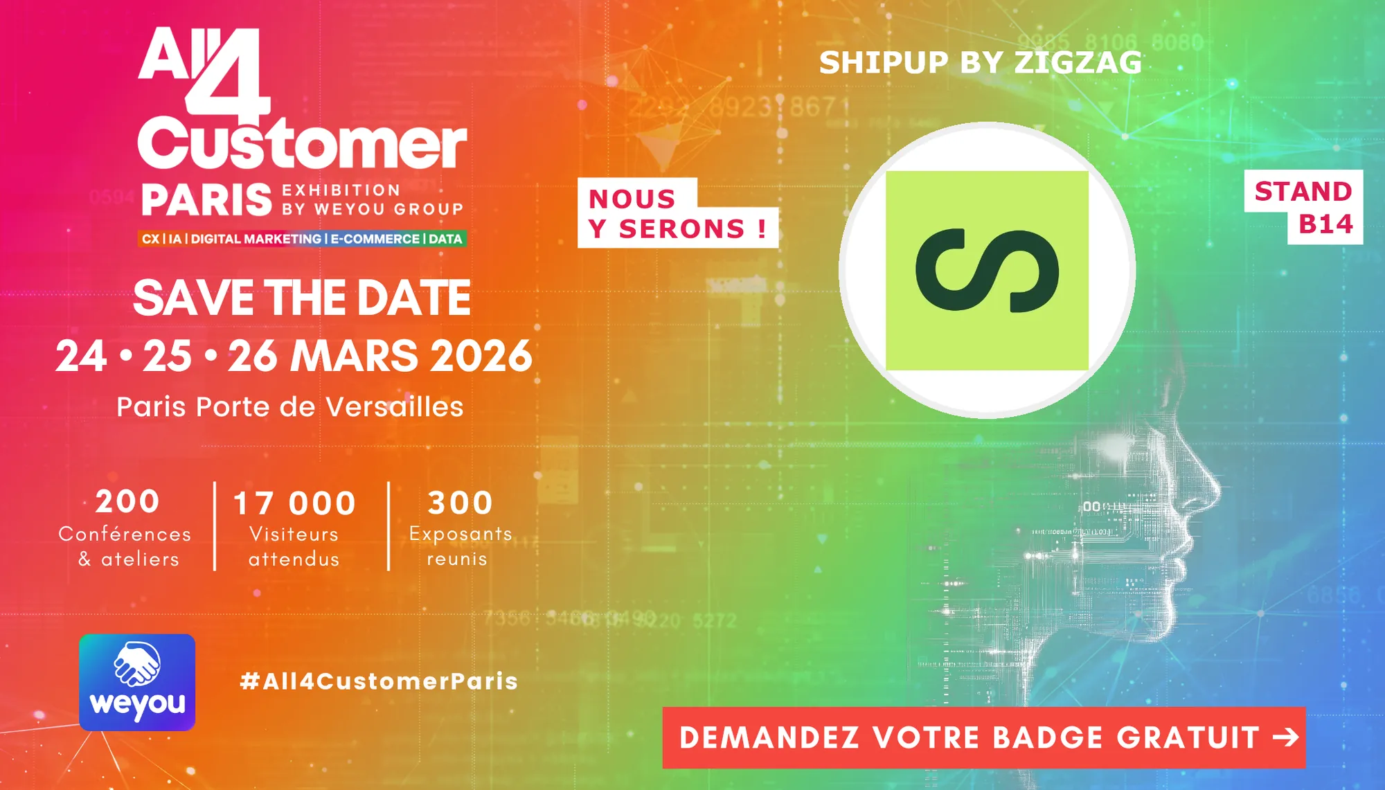 Venez rencontrer Shipup by ZIgZag chez All4Customer pour rendre le post-achat plus simple, plus rentable et au service de la croissance internationale des marques.
