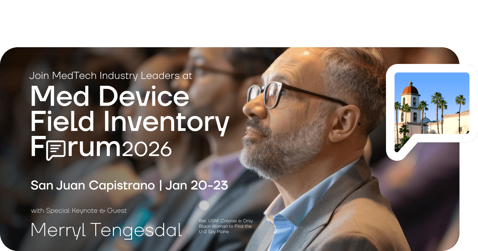 Join MedTech Industry Leaders at Med Device Field Inventory Forum 2026 - Merryl Tengesdal