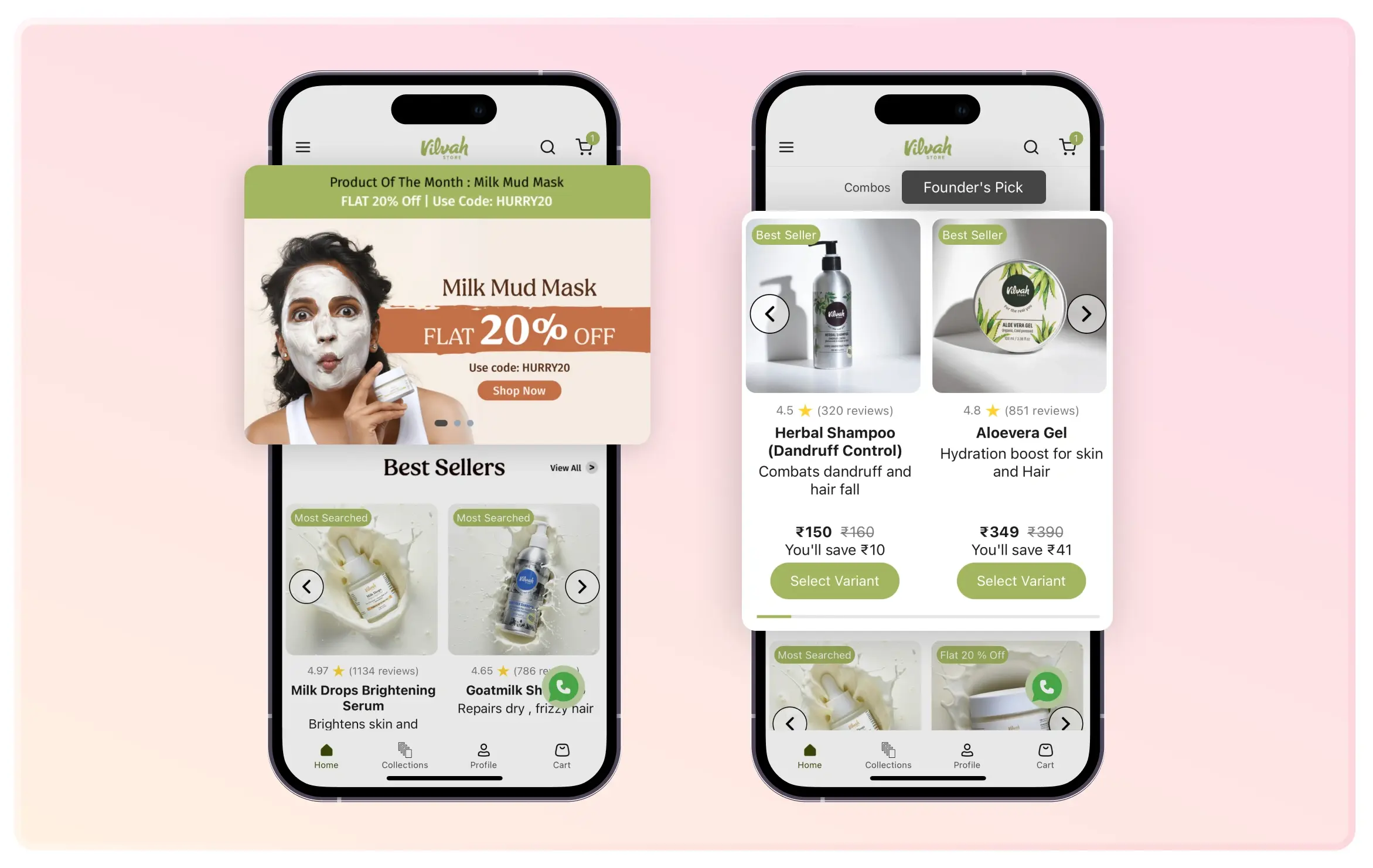 Vilvah promotes exclusive products and recommendations to increase customer engagement