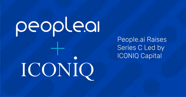 People.ai Raises $60M Series C Led by ICONIQ Capital