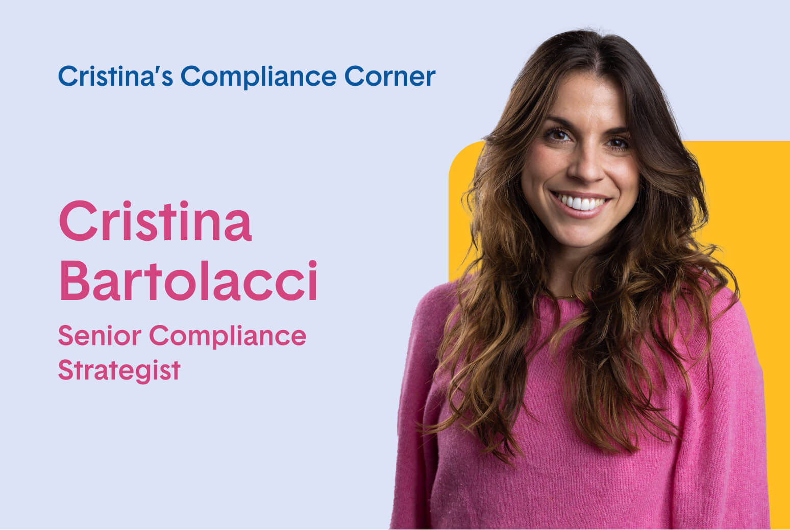 Cristina's Compliance Corner