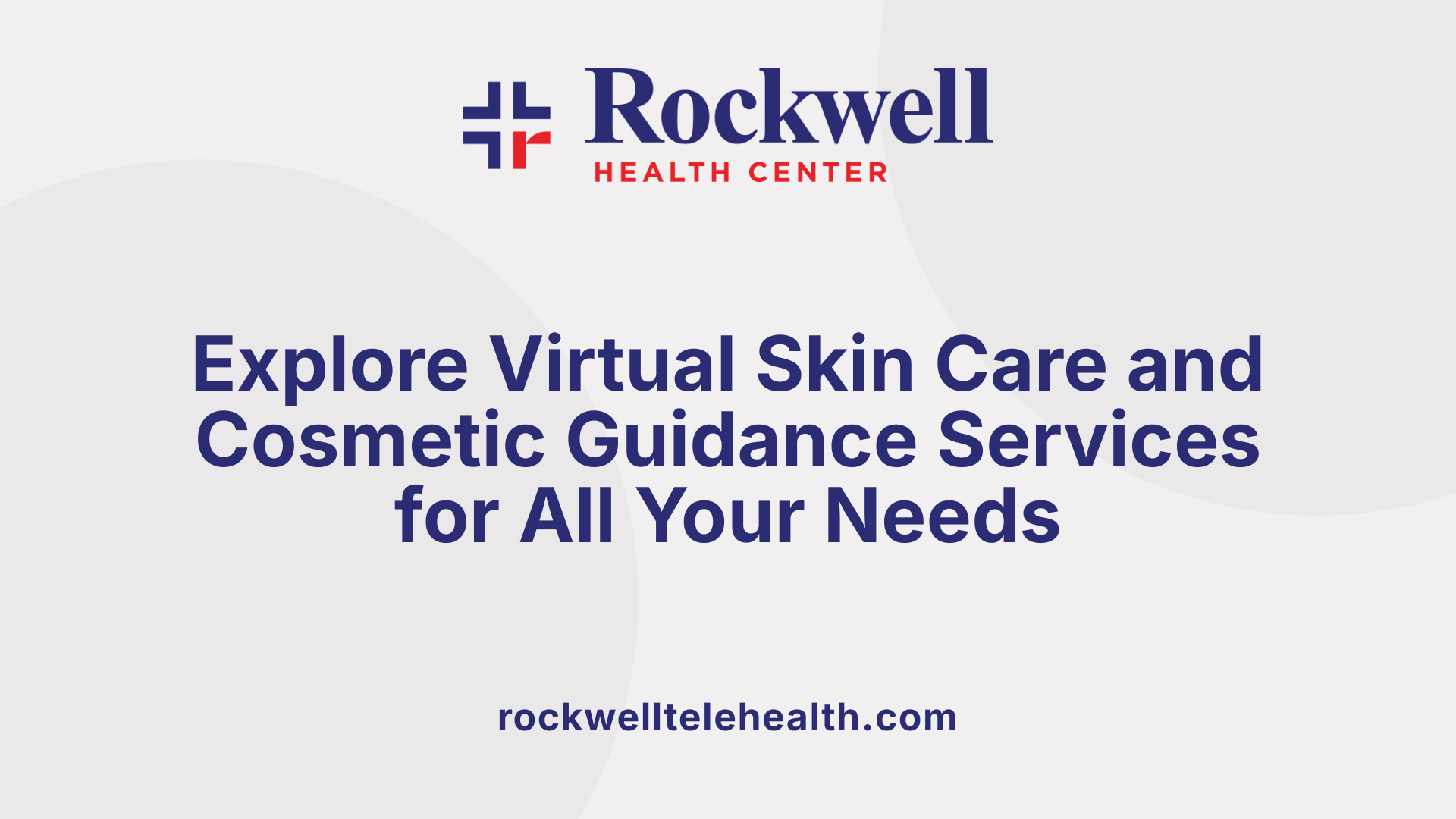 Explore Virtual Skin Care and Cosmetic Guidance Services for All Your Needs