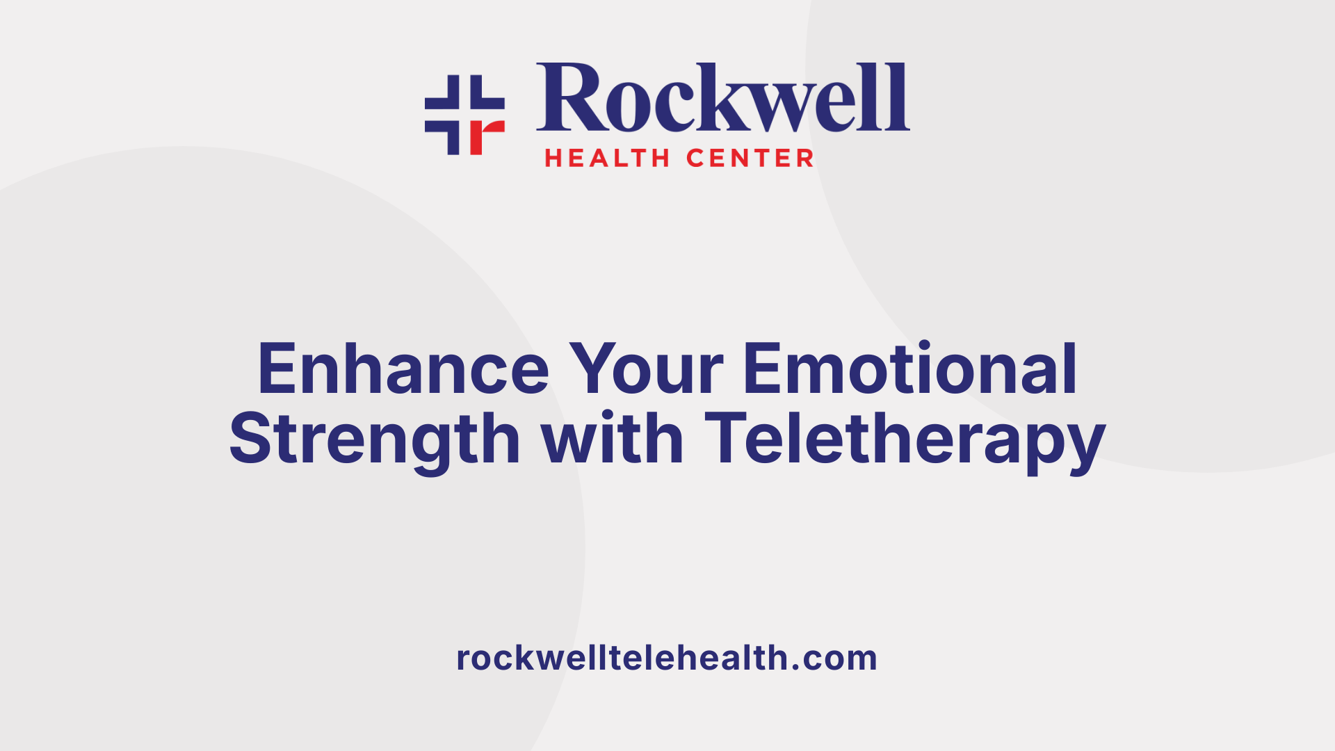 Enhance Your Emotional Strength with Teletherapy