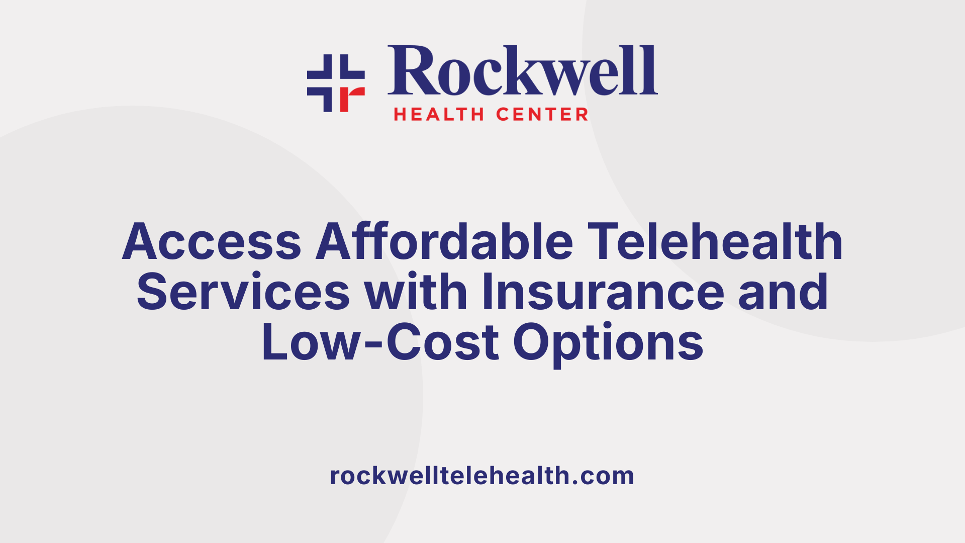 Access Affordable Telehealth Services with Insurance and Low-Cost Options
