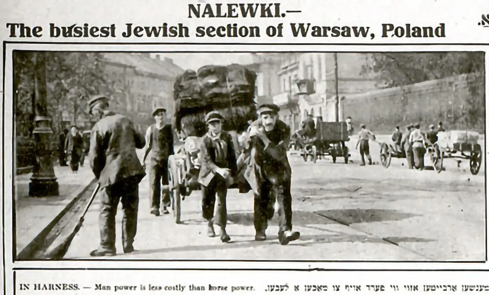 Life on Nalewki street, "the most bustling Jewish neighborhood in Warsaw". (Warsaw, 1923)