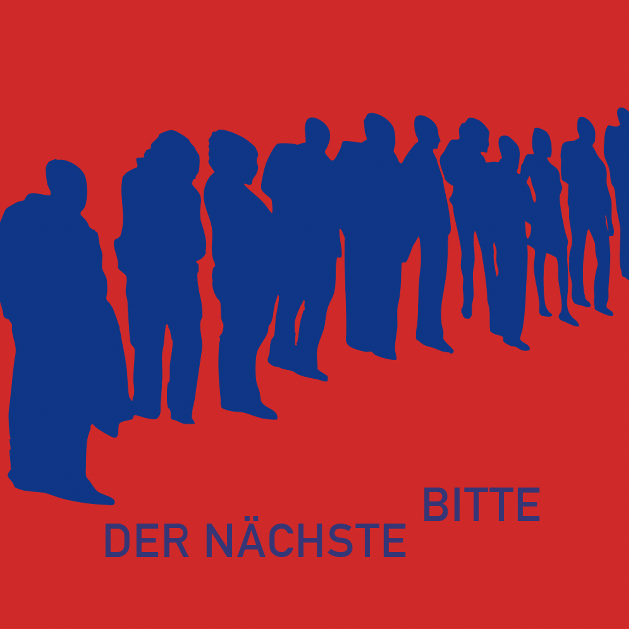 Der Nächste Bitte 