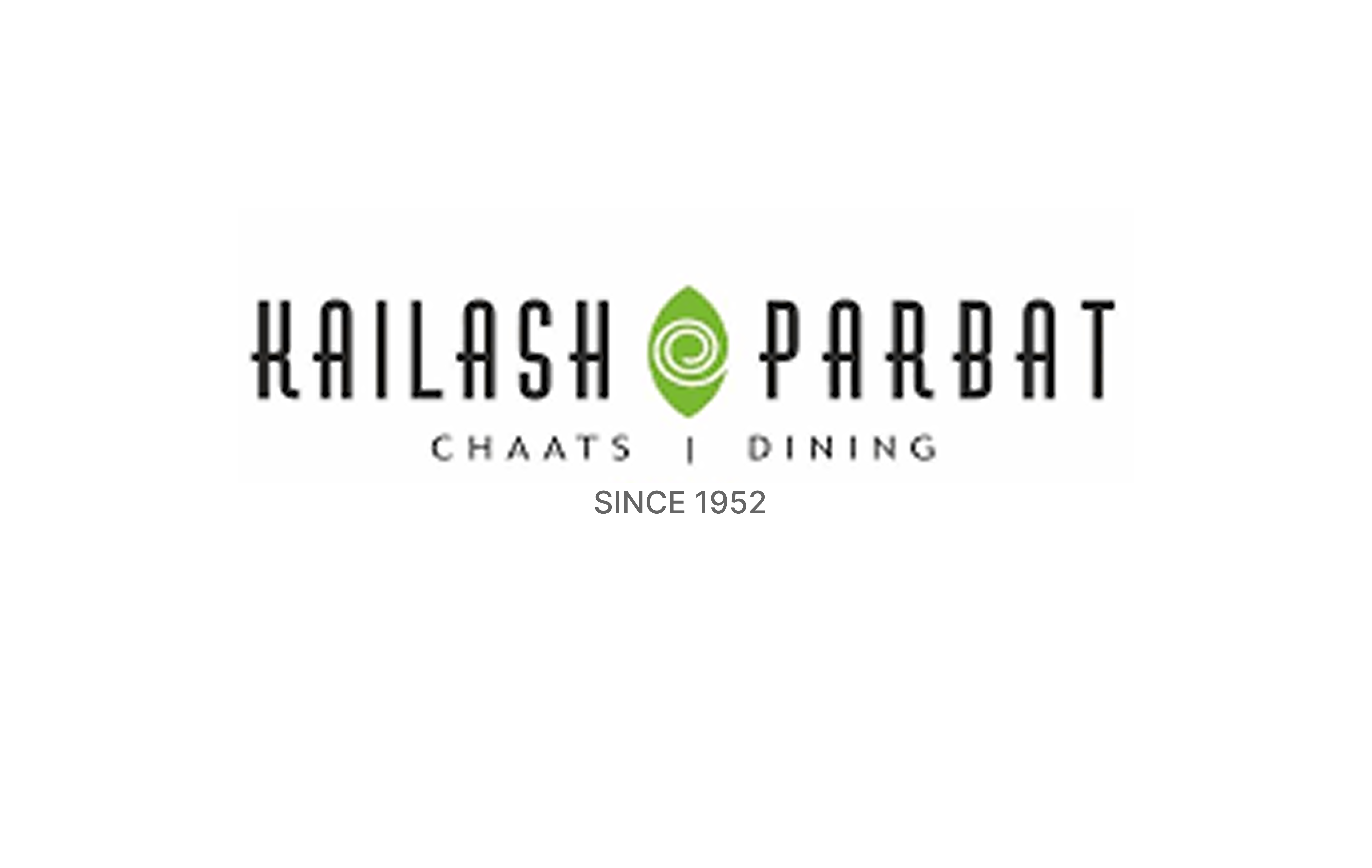 Kailash Parbat logo with green leaf symbol and text 'Chaats | Dining' below, stating 'Since 1952'.