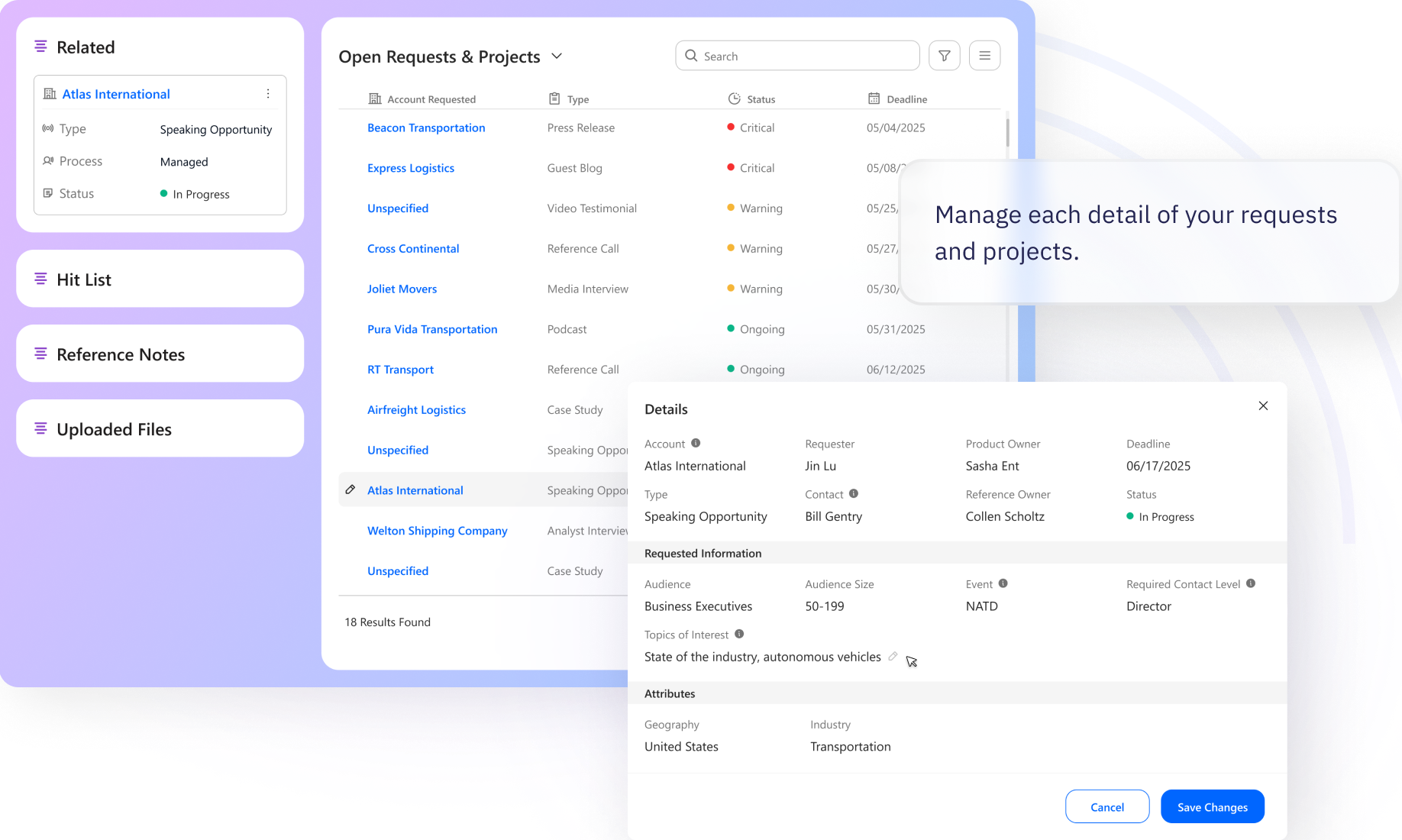 Manage each detail of your requests and projects