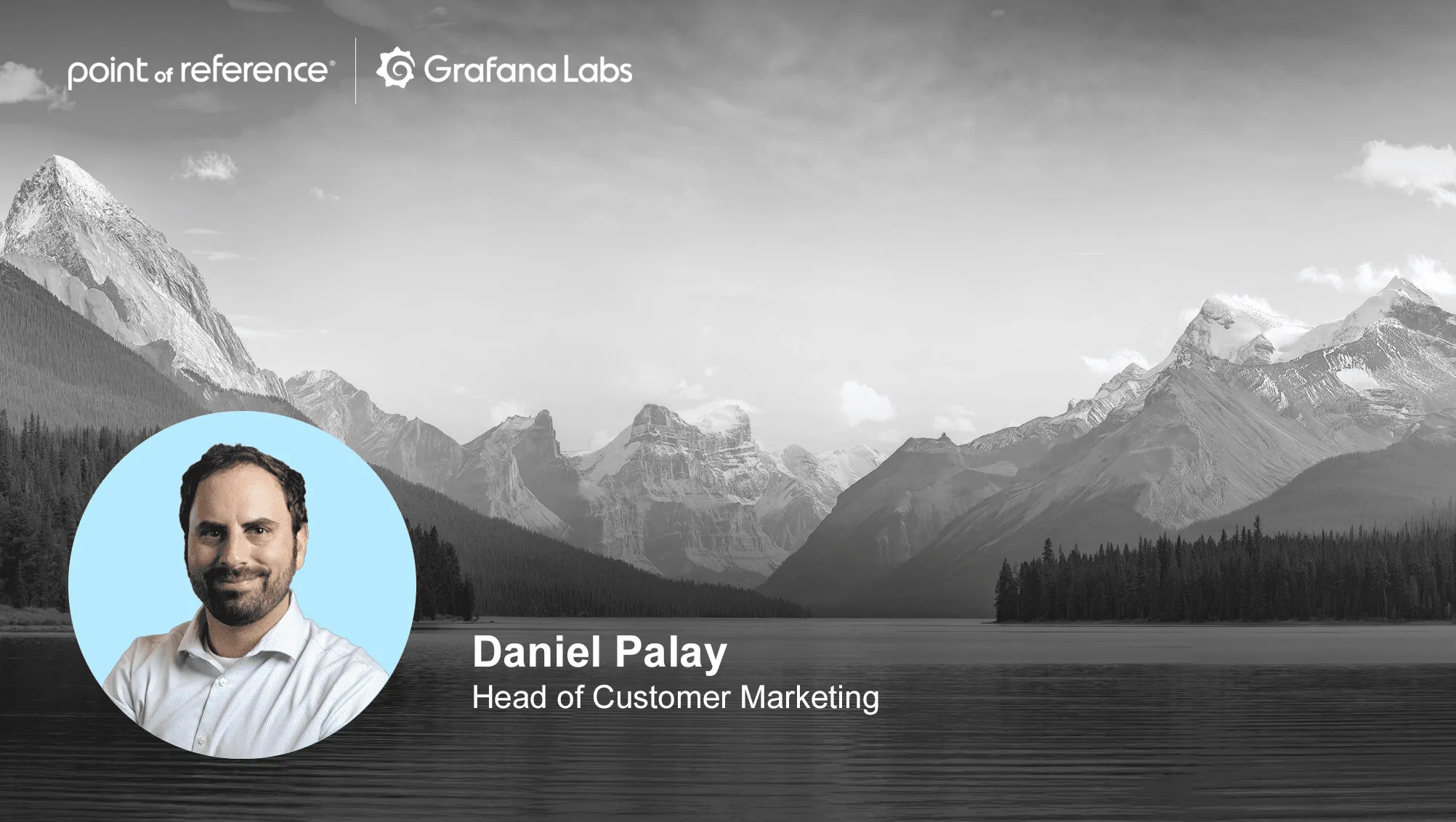 Headshot of Daniel Palay, Head of Customer Marketing at Grafana Labs with mountains in the background.