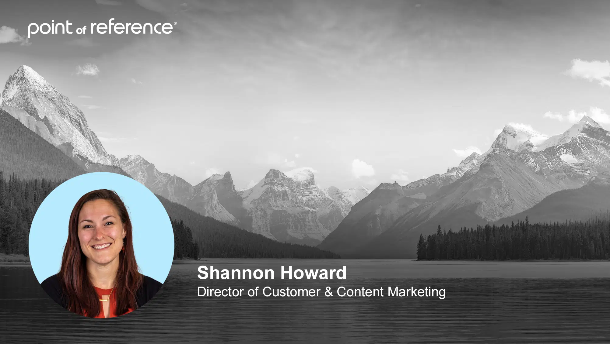 Headshot of Shannon Howard, Director of Customer & Content Marketing with mountains in background.