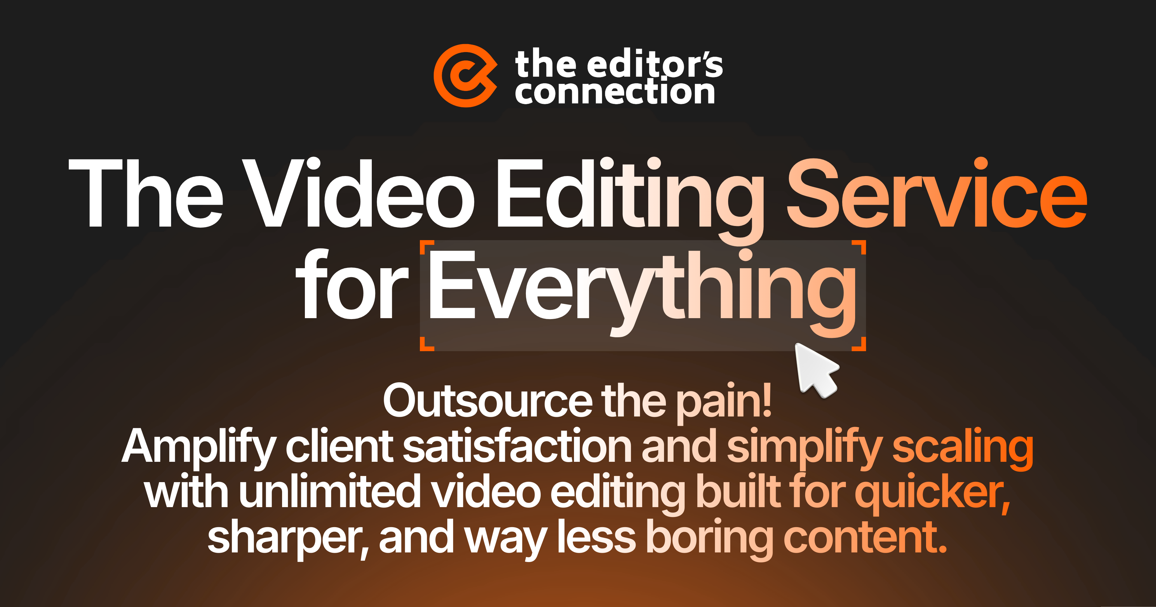 Official The Editor's Connection homepage preview graphic showing their unlimited video editing service branding