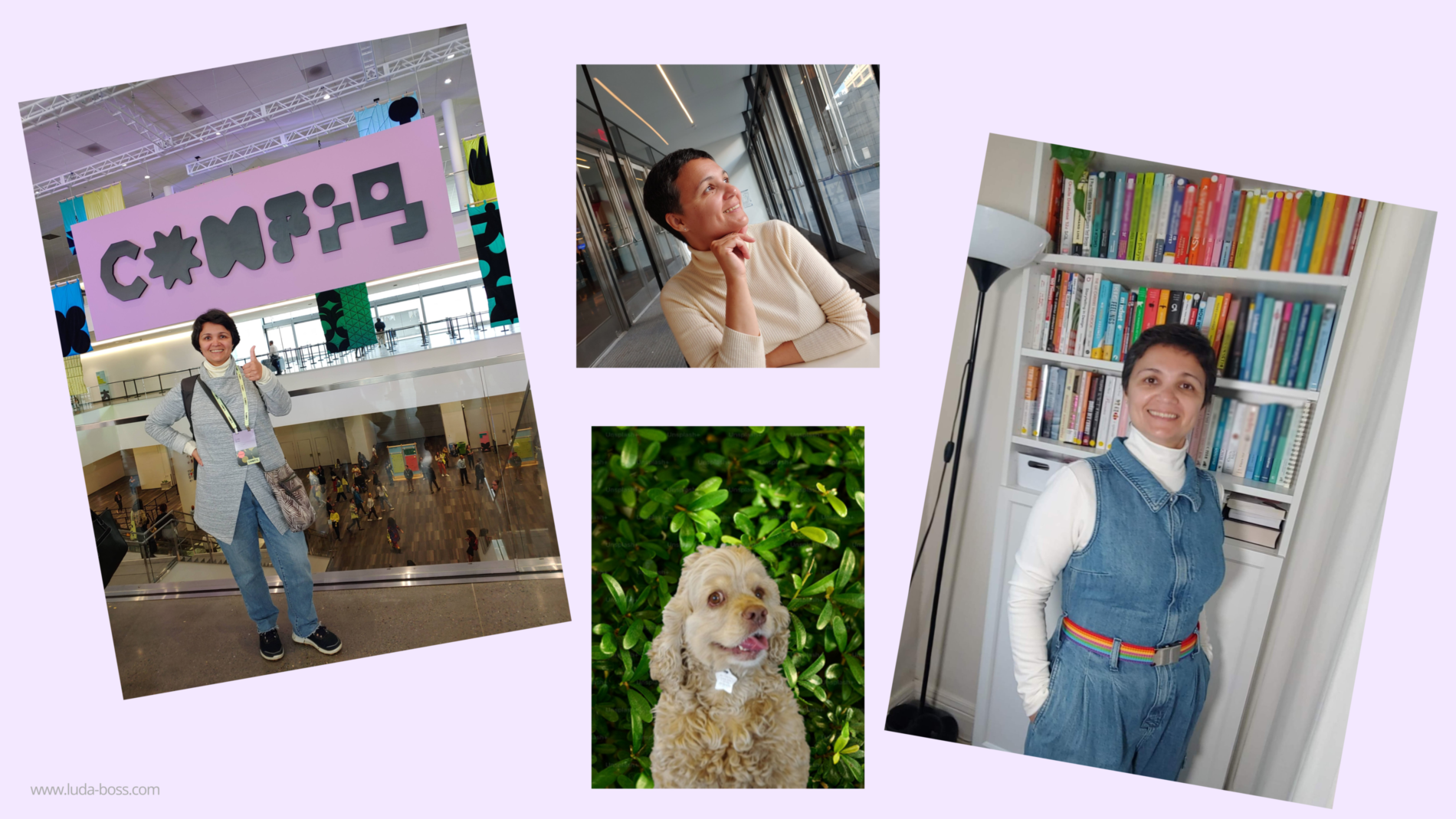 Collage of Luda Boss: giving a thumbs up at Figma Config, looking thoughtfully out a window, smiling by a bookshelf, and a happy tan dog among green leaves.