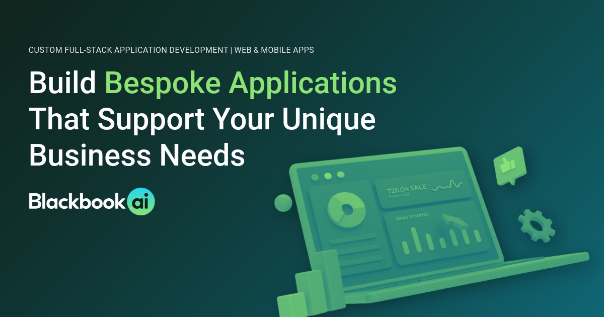 Custom Application Development Services | Blackbook AI