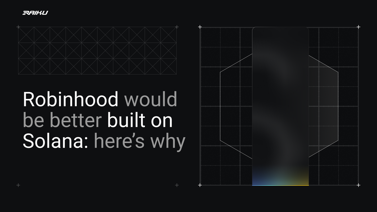 Robinhood could have been built on Solana: here's why