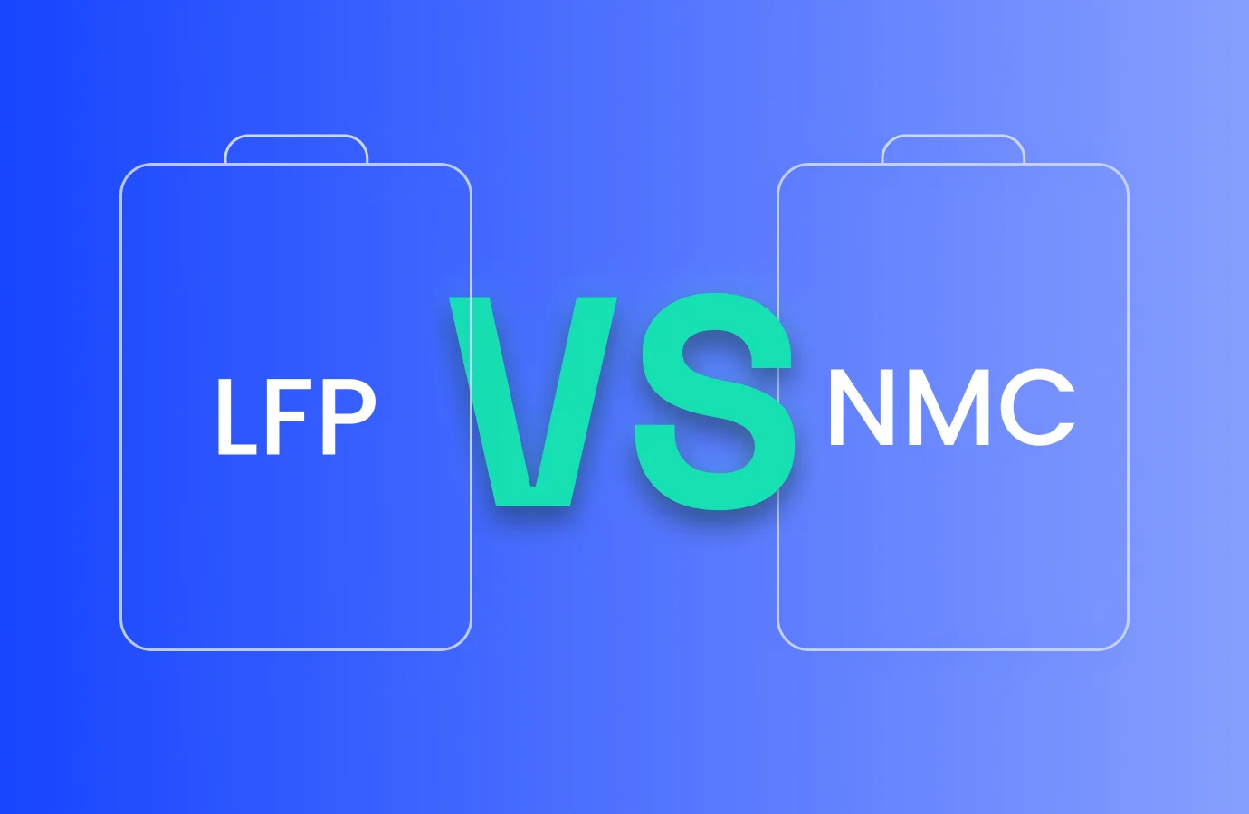 LFP vs NMC Battery