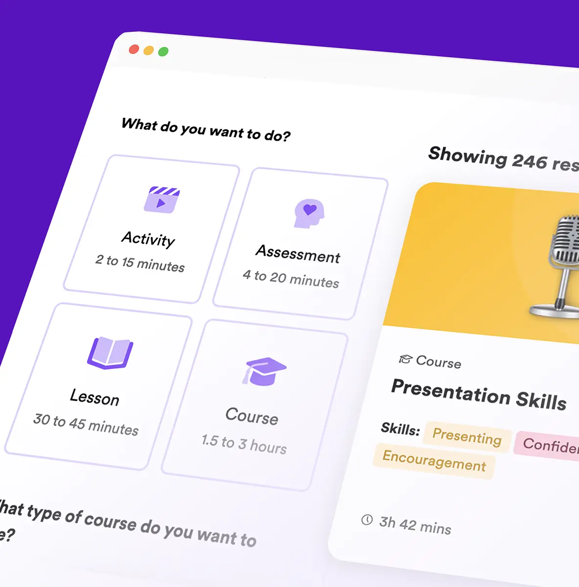 Interface asking 'What do you want to do?', with cards for Activity, Assessment, Lesson, and Training with durations, and a course card 'Apresentar' showing skill tags and 3 h 42 min, on a purple background.