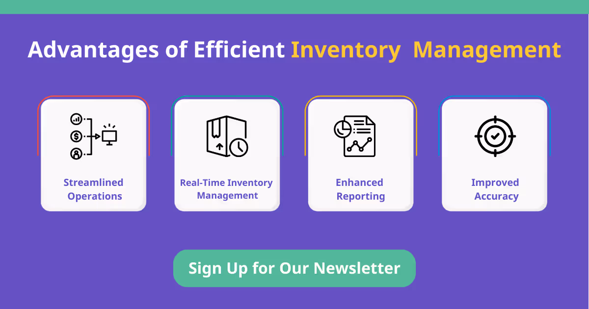 Advantages of Efficient Inventory Management