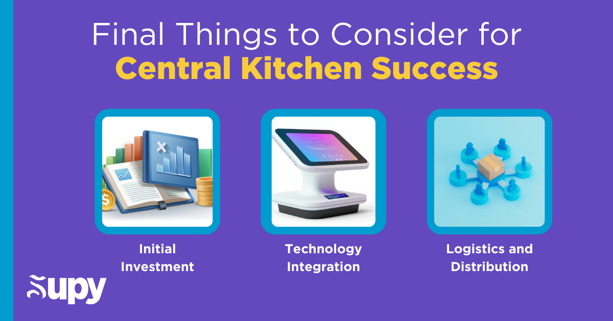 Final Things to Consider for Central Kitchen Success