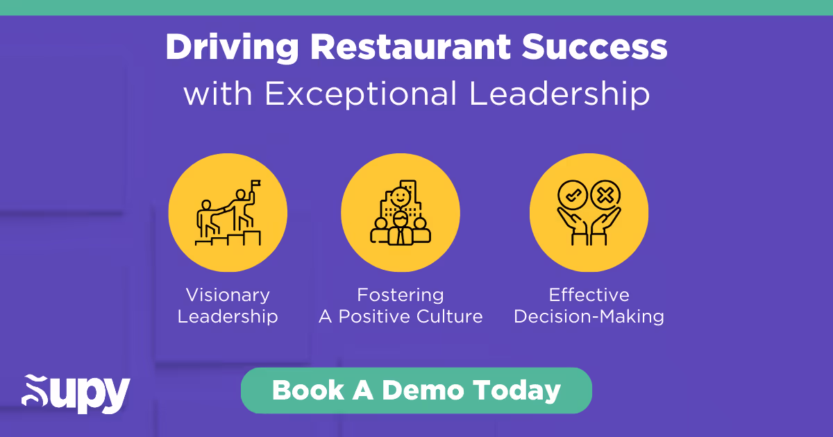 The Role of Restaurant Leaders in Restaurant Success