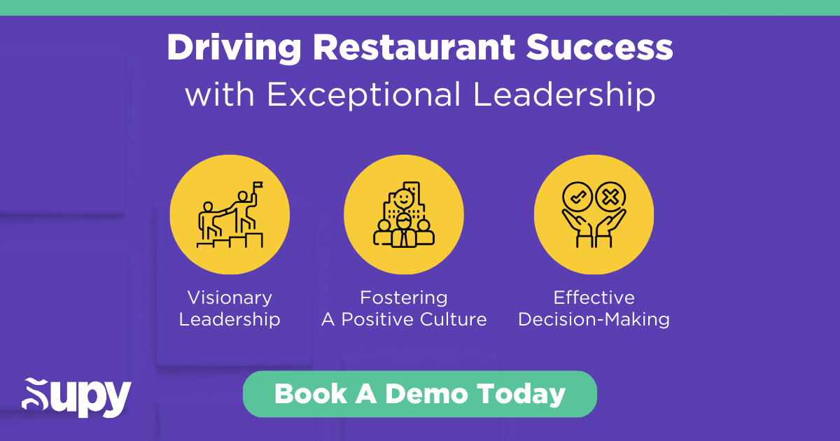 The Role of Restaurant Leaders in Restaurant Success