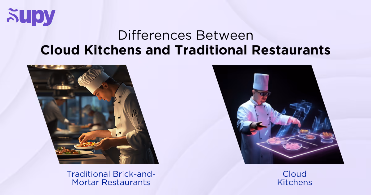 How Are Cloud Kitchens Different from Traditional Brick-and-Mortar Restaurants?
