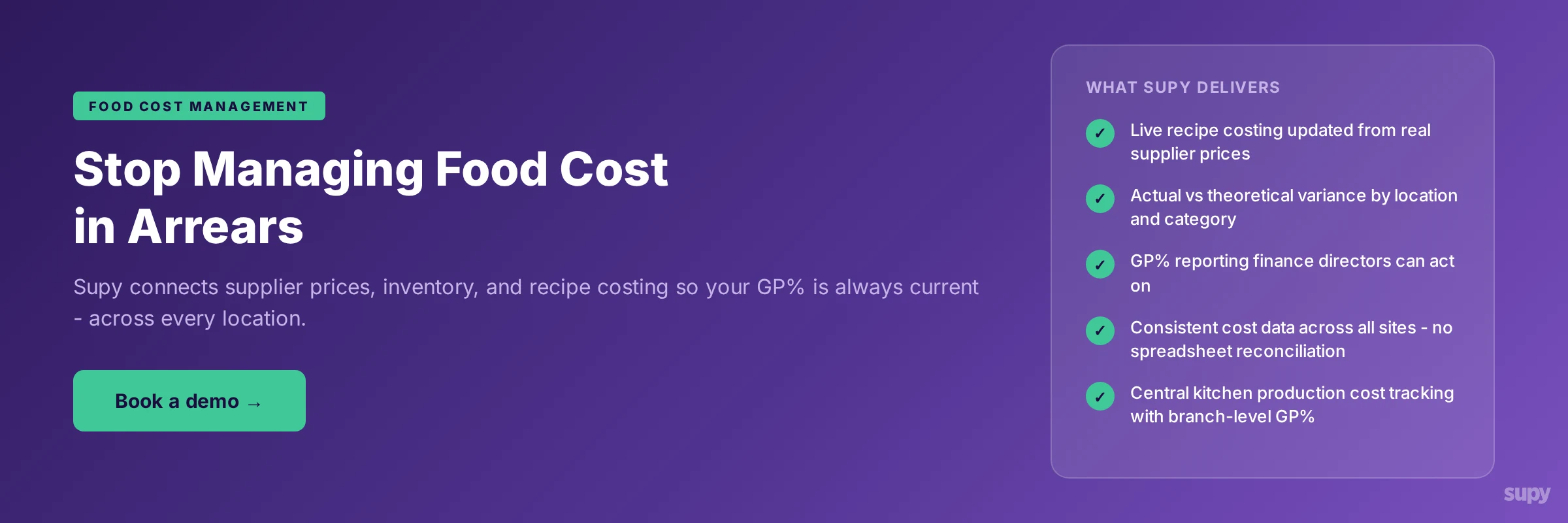 Supy CTA: stop managing food cost in arrears - connect supplier prices, inventory, and recipe costing across every location