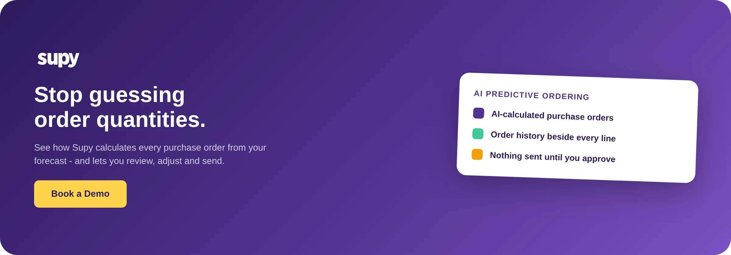 Book a Supy demo to see AI predictive ordering build your restaurant purchase orders from your sales forecast
