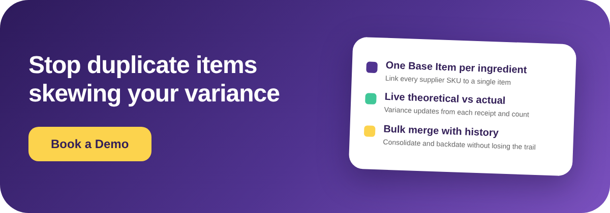 Book a Demo with Supy - consolidate duplicate ingredient items and fix inventory variance