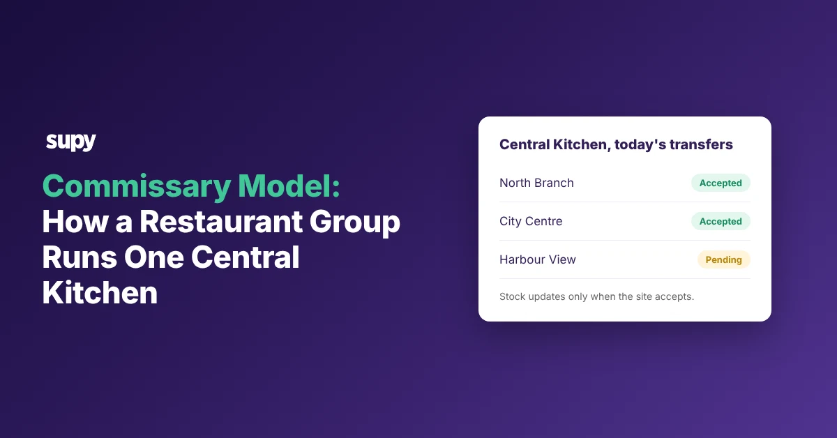 One central kitchen supplying every site in a restaurant group